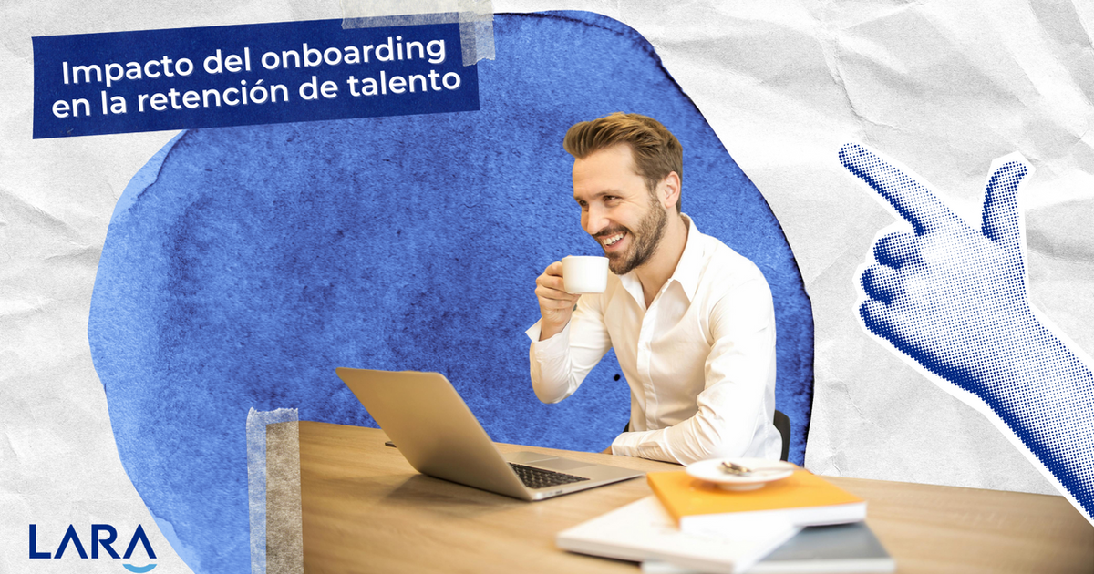 Impacto del onboarding en la retención de talento